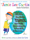 Cover image for The Jamie Lee Curtis Audio Collection